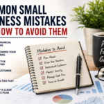 Common small business mistakes and how to avoid them