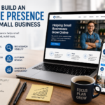 How to Build an Online Presence for a Small Business
