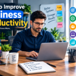 How to Improve Business Productivity