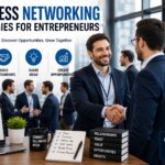 Business Networking Strategies for Entrepreneurs